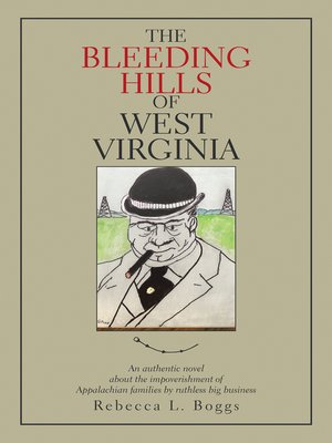 cover image of The Bleeding Hills of West Virginia